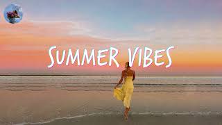 Songs for a summer road trip ? summer vibes playlist