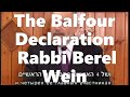 The balfour declaration rabbi berel wein most ingenious