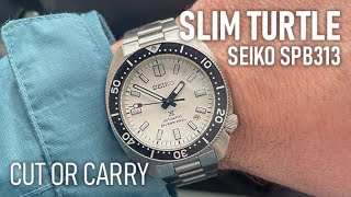 Cut or Carry: Seiko Slim Turtle SPB313 Review