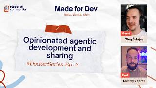 Opinionated agentic development and sharing  | Made for Dev Show Ep. 3