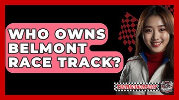 Who Owns Belmont Race Track? - The Racing Xpert