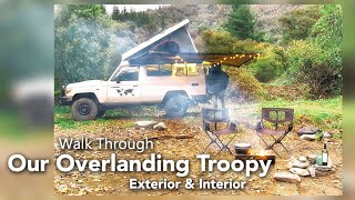 Our Overlanding Troopy Walkthrough, Exterior and Interior.