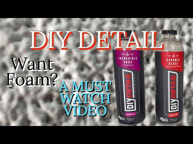 DIY DETAIL INCREDIBLE SUDS/ Amazing Shampoo/ Car Washing, Foam Cannon/ Auto  Detailing/ Tesla 