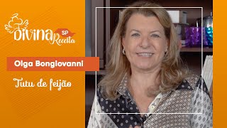 Tutu de Feijão | Divina Receita com Olga Bongiovanni