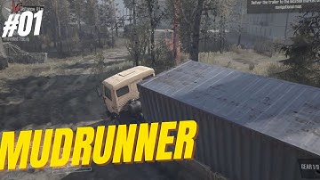MUDRUNNER Gameplay Walkthrough Part 1 