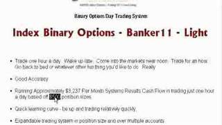 The Best Trading System for Binary Options 2011