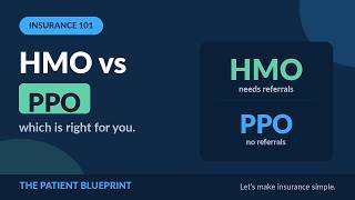 HMO vs PPO: Which Plan Is Right for You? (Explained)