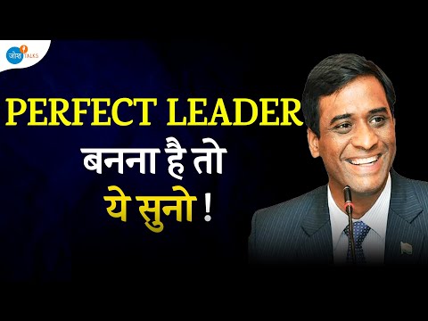 कैसे बनें परफेक्ट लीडर ? | How To Become A Leader? | Dr. Radhakrishnan Pillai | Josh Talks Hindi