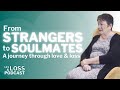 🎙️From Strangers to Soulmates: A Journey Through Love and Loss - Christine Cross