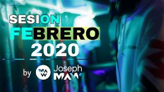 Sesión febrero 2020 by joseph MAW