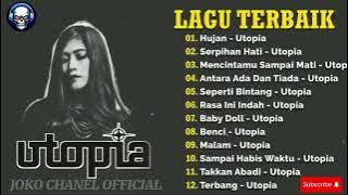 Utopia Full Album // Kumpulan Lagu Terbaik Pop Indonesia