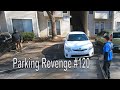 Parking Revenge #120