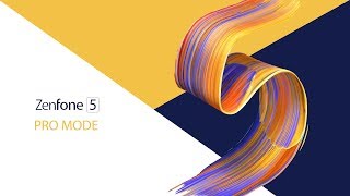 Tutorial: Pro Mode - ZenFone 5 | ASUS screenshot 5