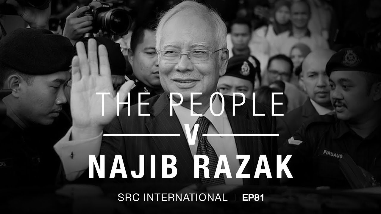 [PODCAST] The People v Najib Razak EP 81: The Najib paradox - YouTube
