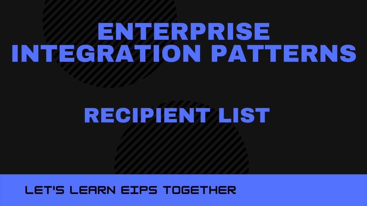 Enterprise Integration Patterns - Recipient List - YouTube