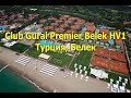 Club Gural Premier Belek hv1 - Белек