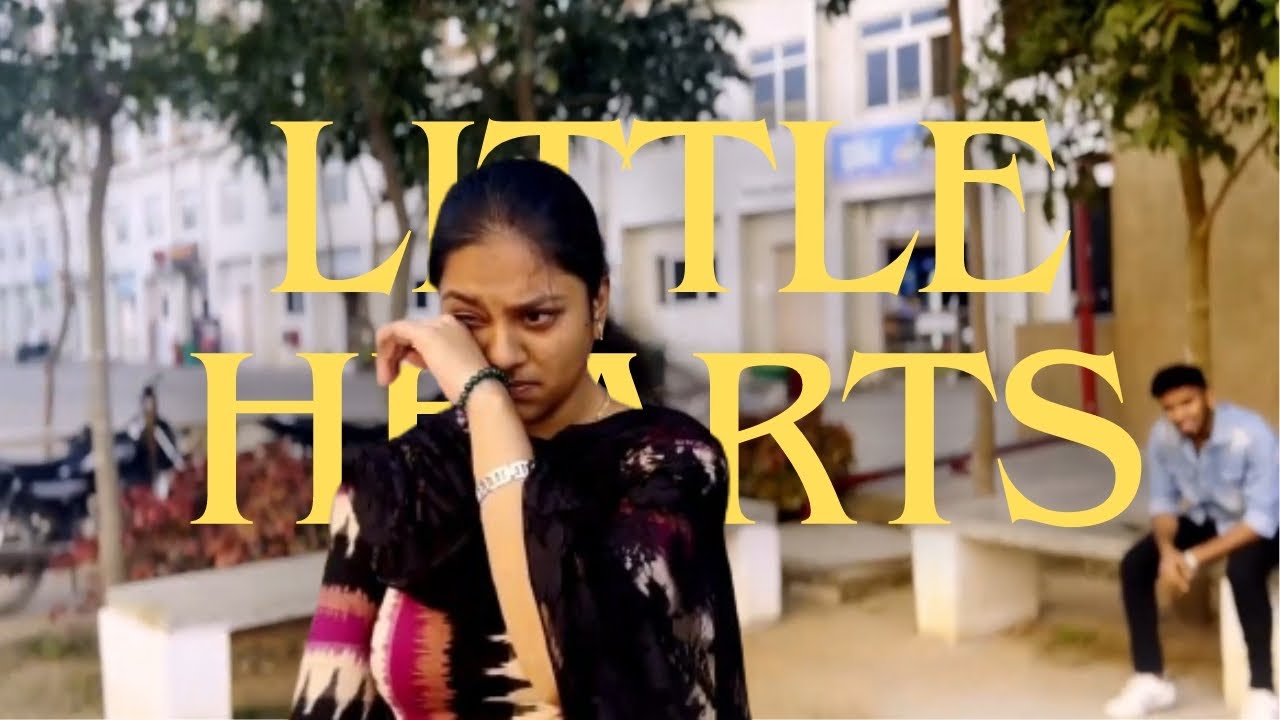 Little Hearts short film | Written & directed by Yashwanth