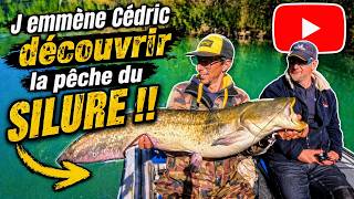 J'emmène Cédric découvrir la pêche du silure