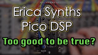 ✨ Erica Synths Pico DSP ✨ 🎧 (no talking) 🎧