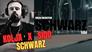 Kolja x Sido - Schwarz ! Reaction