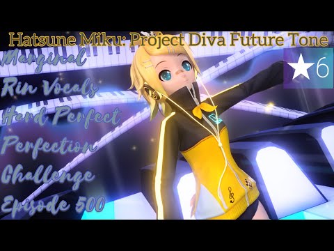 ★6 | Project Diva Future Tone | Marginal Cover | Hard Perfect | Perfection Challenge Ep.500