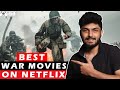 5 BEST War Movies on Netflix in 2021