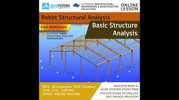 Basic Structural Analysis with Robot Structural Analysis Professional by Acad Systems Sdn. Bhd.