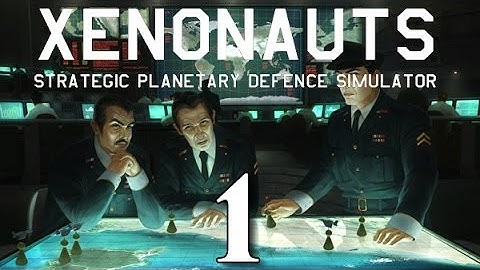 Xenonauts -1- The Start of the Invasion