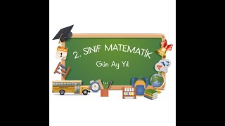 2. Sınıf Zamanı Ölçme Gün Ay Ve Yıl Kavramları