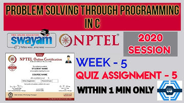 Problem solving through Programming In C - NPTEL || WEEK 5 QUIZ ASSIGNMENT SOLUTION ||