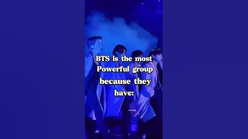 BTS is the most powerful group because they have:#bts #btsarmy #exo #fyp #fypシ #btspermissiontodance