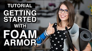 How to get started with Foam Armor