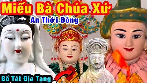 Miếu Bà Chúa Xứ An Thới Đông, Bồ Tát Quan Âm, Ngũ Hành , (Cần Giờ)