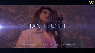 Anis Gea  - Beta Janji Beta Jaga || Janji Putih (Cover)