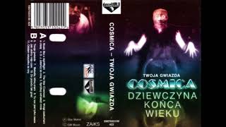 Cosmica - Oddam Wszystko Za Sny