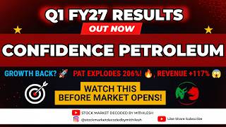 Confidence Petroleum Q1 Results 2027 | Confidence Petroleum | Confidence Petroleum Share Latest News