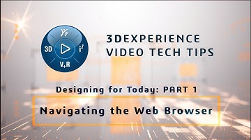 3DEXPERIENCE Tip: Navigating the Platform on a Web Browser