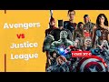 Justice League vs Avengers: The Superhero Teams Clash