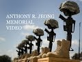 Anthony Rich Jeong Memorial Video