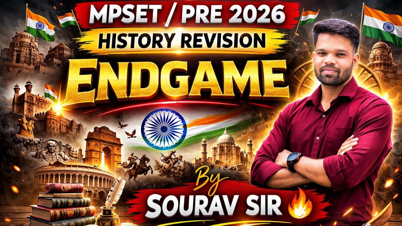 MPSET/MPPSC PRE 2026 HISTORY ENDGAME BY SOURAV SIR