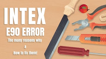 Ultimate Intex Purspa E90 Error Diagnosis and Repair