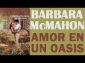  amor en un oasis  audiolibro  novelas romnticas h