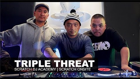 Triple Threat DJs | Scratch Onsite