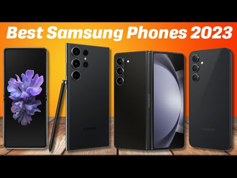 The 7 Best Samsung Phones of 2024 - Latest Samsung Galaxy Smartphones