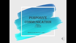 PURPOSIVE COMMUNICATION (LESSON 1-8)