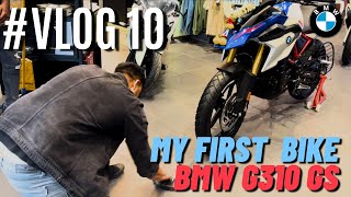 From Zero To Adventure: My Bmw G310 Gs Dery Vlog 10 My First Bike Bmw