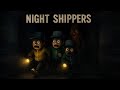 Night Shippers | Обзор | УСТРАШАЮЩИЕ ДОСТАВКИ... СМОЖЕМ ЛИ МЫ ВЫЖИТЬ С ТУН ТУН ТУН САХУР??!!
