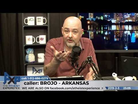 How Is Homosexuality Rationally Justified? | Brojo - AR | Atheist Experience 23.05