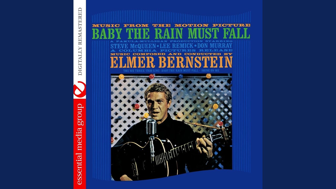 Baby The Rain Must Fall (Main Theme) YouTube