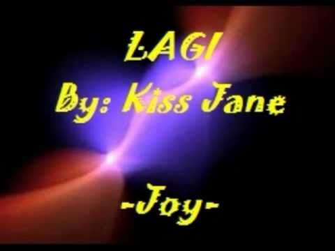 Lagi (with lyrics) by kiss jane.